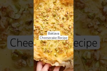 EASY Baklava Cheesecake Recipe (Cake Recipe) #cheesecake