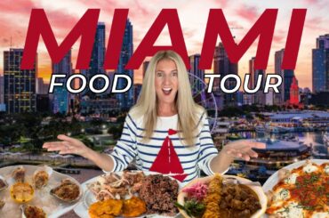7 Must-Try Restaurants in Miami: Ultimate Food Tour Guide