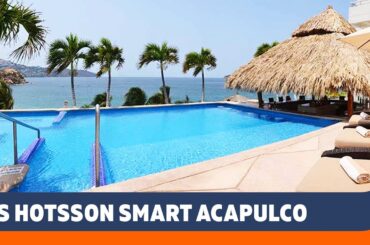 HS Hotsson Smart Acapulco | Acapulco, Mexico | Sunwing