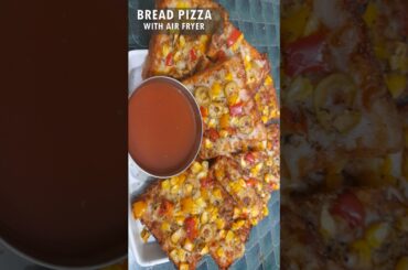 Bread Pizza Using Air Fryer