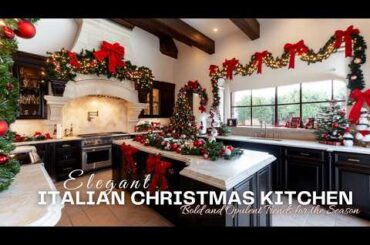 Elegant Italian Christmas Kitchen Trends: Bold Decor Ideas for the Holiday Season