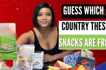 Guessing Country of Snacks: The Ultimate Snack Challenge!