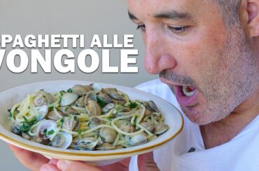 How to Make SPAGHETTI alle VONGOLE Like an Italian
