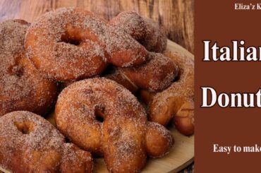 Italian Donuts, fluffy, Tasty and easy to make