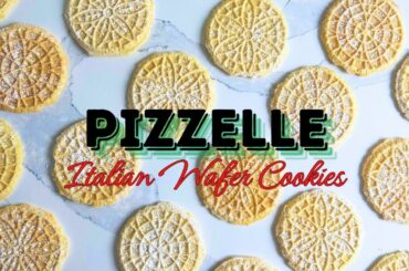 How to Make Perfect PIZZELLE | Traditional Italian Waffle Cookies Recipe