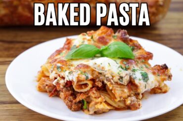 The Best Baked Pasta Recipe | How to Make Baked Ziti
