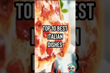 Top 10 best Italian dishes according to chatGPT #shorts #food