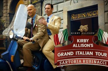 Sartoria Rubinacci: The Pinnacle of Neapolitan Elegance | Kirby’s Grand Italian Tour | Kirby Allison