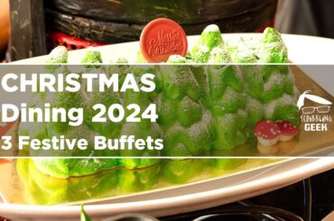 Christmas Dining in Singapore 2024: 3 Buffets and Year-End Feasts