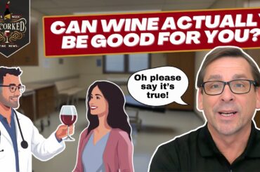 What Science Says About Wine & Your Health - This Week Uncorked Episode 24