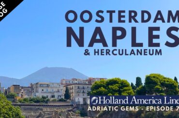 Holland America Line Oosterdam: From Naples to Rome