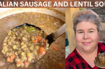 Delicious Italian Sausage And Lentil Soup Recipe!