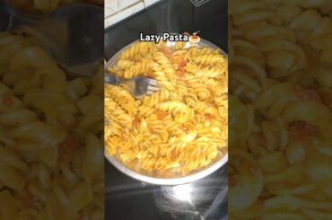 Lazy Pasta|| #lazy #pasta #ShiviFood07 #food #shorts #viralvideo #trading