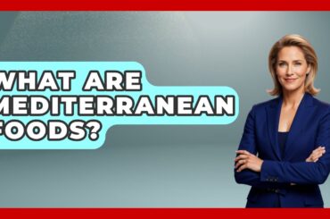 What Are Mediterranean Foods? - Story Of Italy