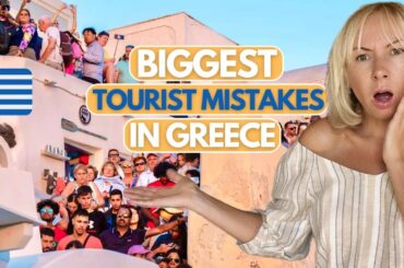 5 BIGGEST Tourist MISTAKES You SHOULD AVOID in GREECE! I Top Travel Tips! I Greece Travel