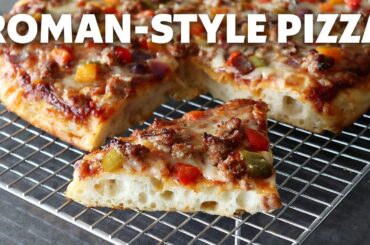 Roman-Style Pizza | Food Wishes