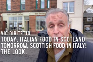 Today, Italian food in Scotland! Tomorrow, Scottish food in Italy! The Look.