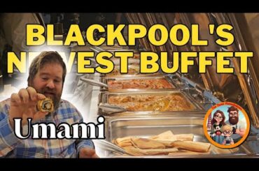 Umami Blackpool Opens | Blackpool's Newest BUFFET #blackpool #umami