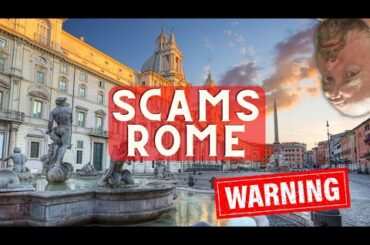 Tourist Scams in Rome