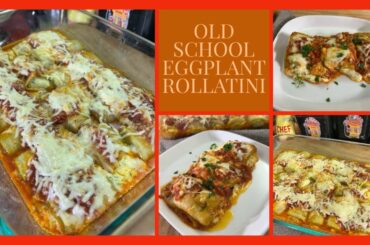 One Of My Favorite Italian Vegetarian Dishes/OLD SCHOOL EGGPLANT ROLLATINI