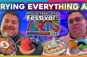 Every New Food & Drink Item Review - 2025 EPCOT Festival of the Arts