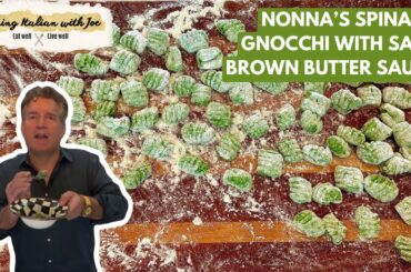 How to Make My Nonna's Delicious Spinach Gnocchi | Cooking Italian with Joe