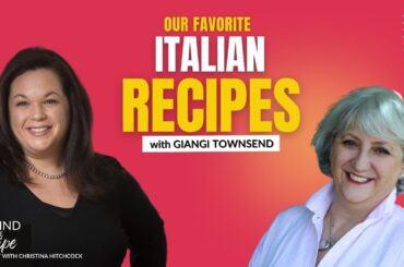 Our Favorite Italian American Recipes
