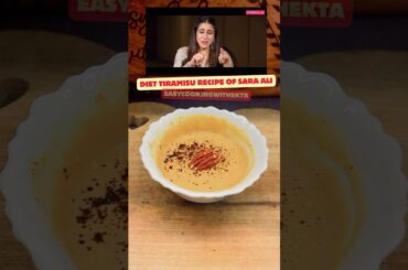 Sara ate this post workout dish- Tiramisu Recipe |How To Make Tiramisu In 10 Minutes | Easy Tiramisu