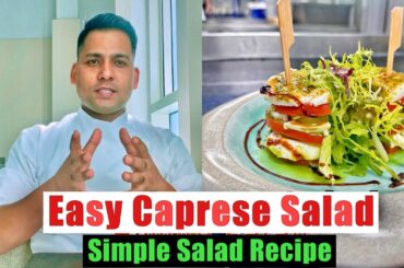 How To Make Easy Salad Caprese || Simple Recipe for Italian Caprese salad