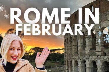 Rome In February 2025 Ultimate Guide - Weather, Crowds, What To Expect