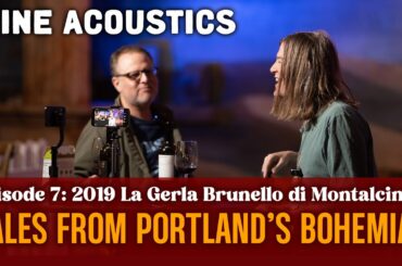 Wine Acoustics: Italian wine and tales from Portland's Bohemia @dandywarhols
