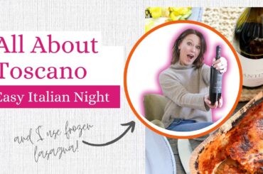 Toscano Wine & Easy Italian Night: A Taste of Italy at Home
