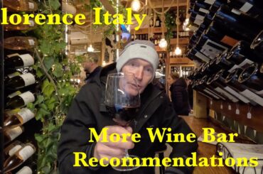 Florence, Italy: More Wine Bar Recommendations