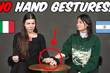 Italian and Argentinian Girls Try Not To Use Hand Gesture!! l Can they do it?
