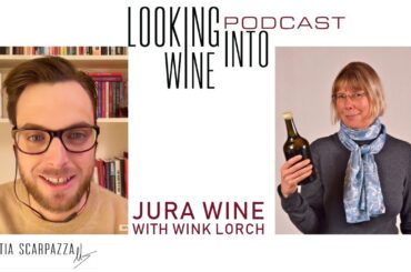 JURA wine, turbulent last DECADE explored with expert Wink Lorch