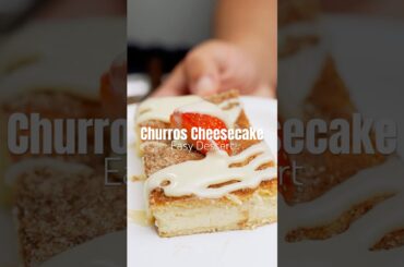 Churro Cheesecake | Easy Dessert | Easy Churro Cheesecake Recipe | dessert ideas