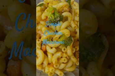 Chicken Macaroni #recipe #cooking #shortfeed #shorts #yummy
