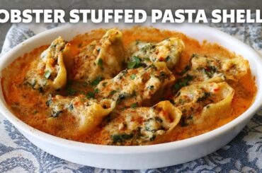 Lobster Stuffed Pasta Shells for Two | Food Wishes