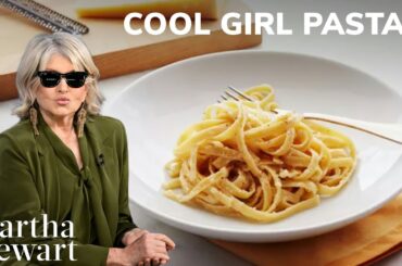 Martha Stewart's Cool Girl Pasta Recipes | One Pot, Fettuccine, and Bucatini