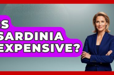 Is Sardinia Expensive? - Story Of Italy