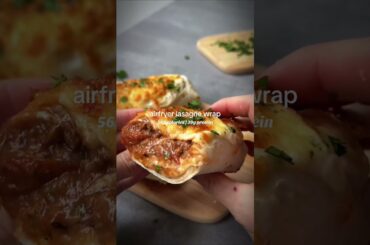 Air Fryer Lasagna Wraps - The Recipe That Changed My Mind About Air Fryers