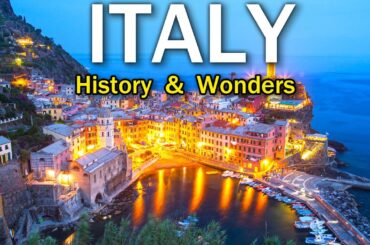 TRAVEL TO ITALY | History Documentary And Wonders About Italy