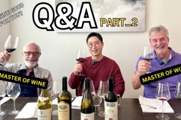 Wine Masters Answer Your Top Questions ! (Part 2)