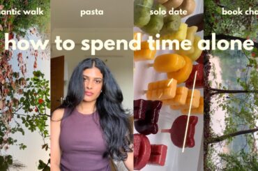 spending time alone | Italian cooking, book chat, & scenic walk