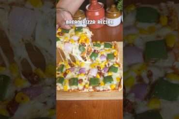 Bread Pizza Recipe | Easy and Quick Pizza Recipe #breadpizza  #pizza #shorts