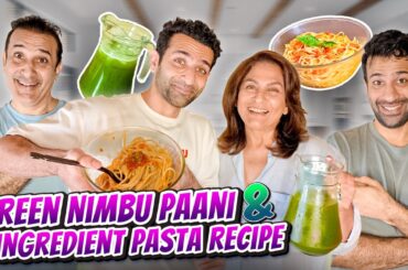 Green Nimbu Paani Recipe Aur 3-Ingredient Pasta Recipe From Aaap Ka Parivaar!
