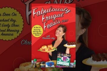 Fabulously Frugal Feasts