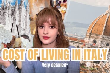 COST OF LIVING IN ITALY 2025 | a detailed breakdown*