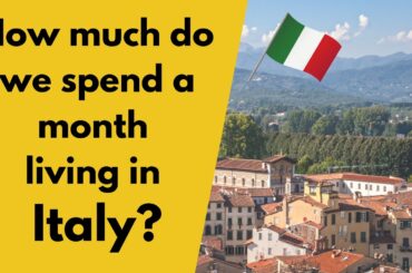 How Much Does it REALLY Cost to Live in Italy?