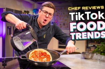 Chef MERCILESSLY Reviews TikTok Food Trends! | Sorted Food